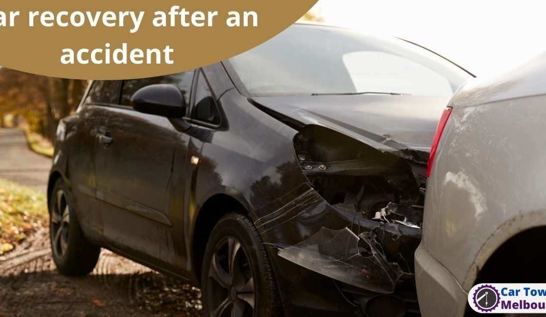 Car recovery after an accident