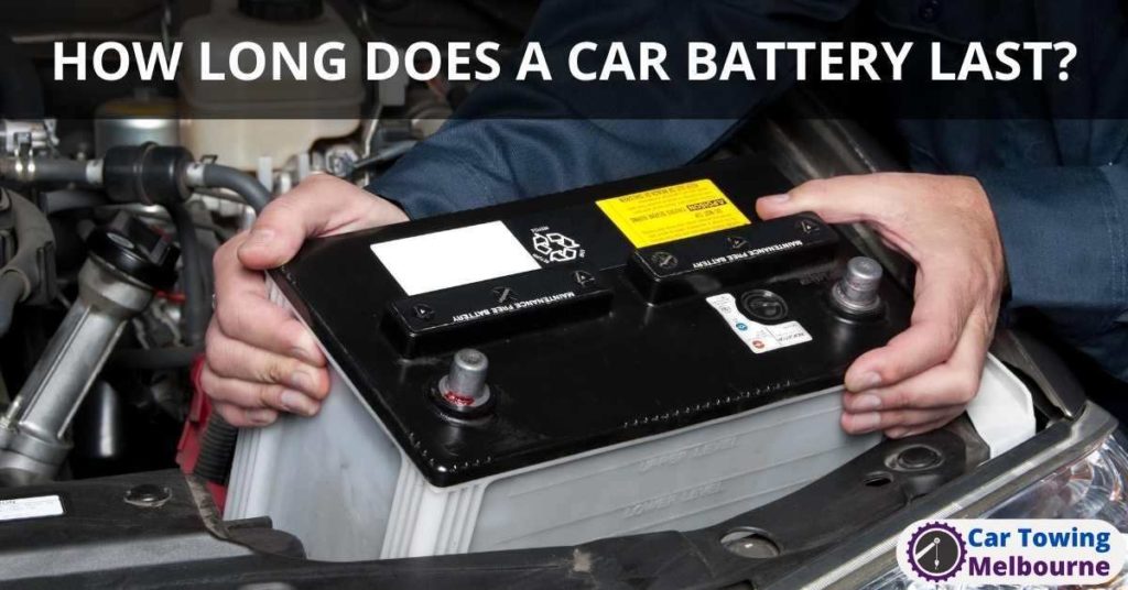 HOW LONG DOES A CAR BATTERY LAST