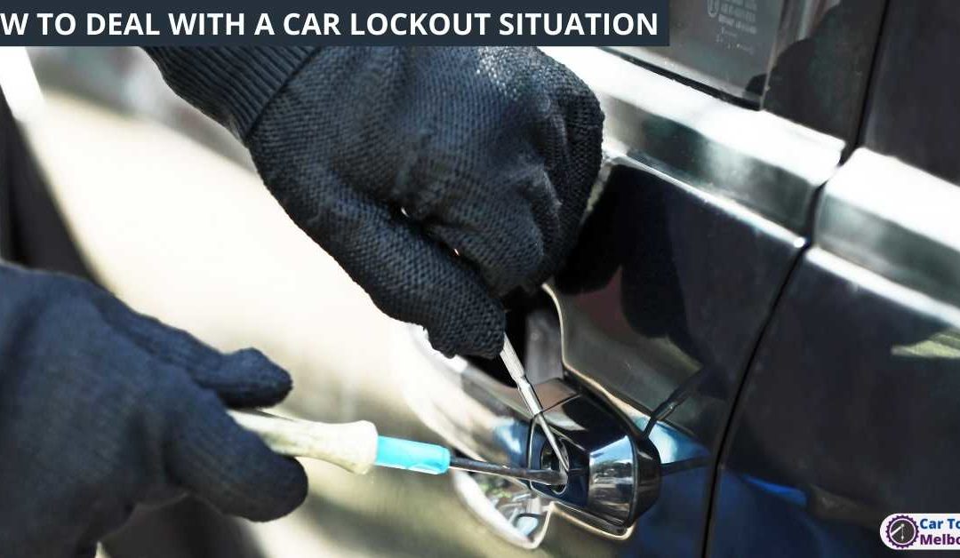 HOW TO DEAL WITH A CAR LOCKOUT SITUATION