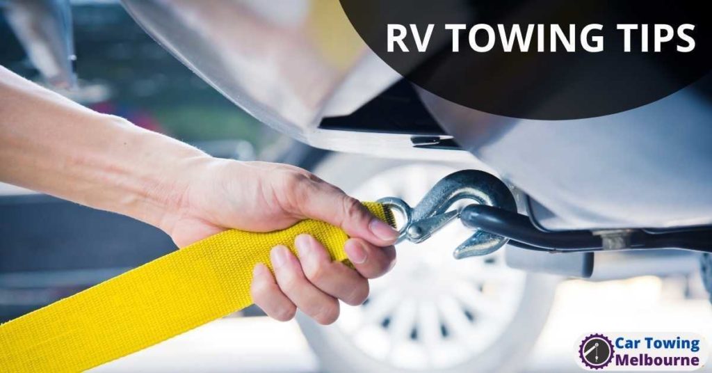 RV TOWING TIPS