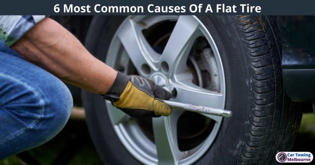 6 Most Common Causes Of A Flat Tire