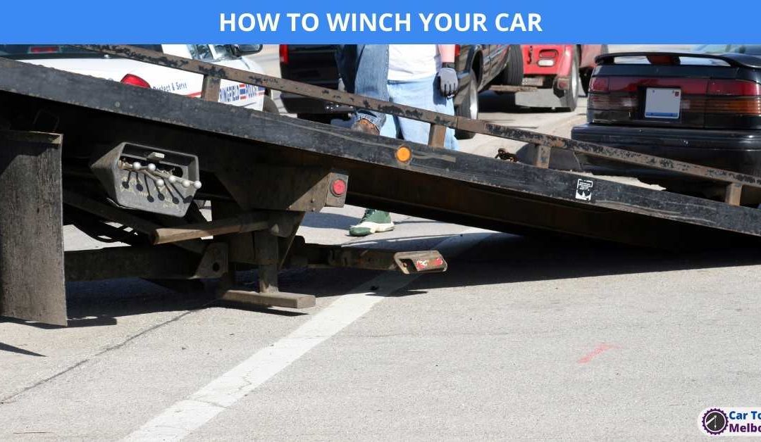 HOW TO WINCH YOUR CAR